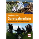 Buch Outdoor- und Survivalmedizin - Selbstbehandlung – Zubehör | Outdoor Militär Tactical Gear