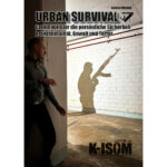 Buch Urban Survival – Einsatz & Daypacks | Outdoor Militär Tactical Gear