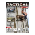 Magazin Tactical Gear 04/2022 – Tactical Einsatz & Daypacks | Outdoor Militär Tactical Gear