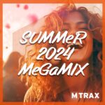 MTRAX Summer 2024 - Megamix (CD)