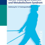 Nordic Walking bei Diabetes und Metabolischem Syndrom