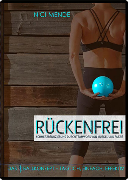 Rückenfrei - Fascial Coach Ball (DVD)